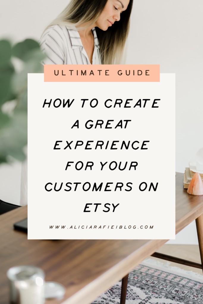 How to create a great customer experience on Etsy